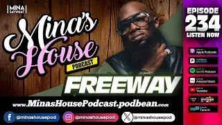 Mina&rsquo;s House Pod Ep. 234 &ndash; Freeway Talks About New Album, 20 Year Anni & The Loss Of His 2 Children