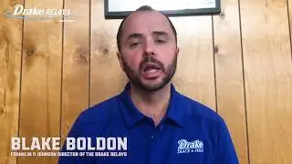 Drake Relays Message Featuring Blake Boldon