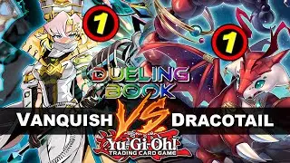 New BANLIST - Vanquish K9 Vs Branded Dracotail | RECEBAAA