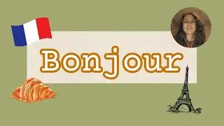 Bonjour et L&rsquo;alphabet 