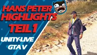 Die Anf&auml;nge von Hans Peter! - GTA RP Highlights [Unity-Life] - Hans Peter | Earliboy