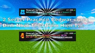 2 SERVER PRACTICE BEDWAR KH&Ocirc;NG CẦN ACC PREMIUM,C&Oacute; THỂ BẠN CHƯA BIẾT??!!!!!!!