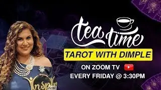Live | Astrology Chat And Tarot Predictions in Tea Time Astro with Dimple