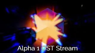 Aroostook Research Facility - Alpha 1 - OST Stream