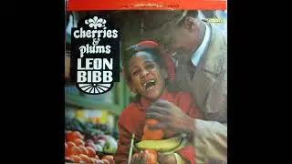 Leon Bibb - When Spring Comes Around
