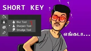 PHOTOSHOP SMUDGE TOOL SHORT-KEY எங்கட...
