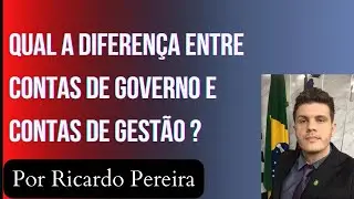 CONTAS DE GOVERNO E CONTAS DE GESTÃO NA ADMINISTRAÇÃO PÚBLICA MUNICIPAL - EXEMPLIFICANDO