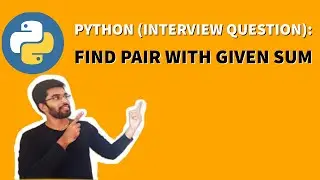 Python :Find Pair with Given Sum