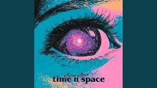 Time n Space