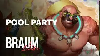 Pool Party Braum - OP.GG Skin Review - League of Legends
