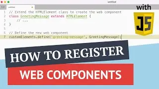 Registering a Web Component with JavaScript