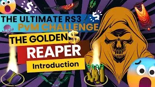 The ULTIMATE Runescape 3 PvM Challenge: Golden Reaper Series - Intro  Episode