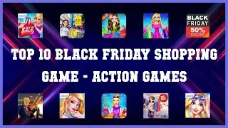 Top 10 Black Friday Shopping Game Android App