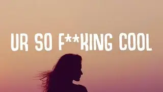 Tones and I - Ur So F**kInG cOoL (Lyrics)