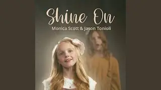 Shine On