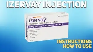 Izervay injection how to use: Uses, Dosage, Side Effects, Contraindications