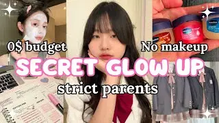 My Secret Glow Up  How  I Transformed with $0 ( strict parents edition) ✨