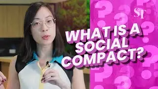 Forward Singapore: What is a social compact?