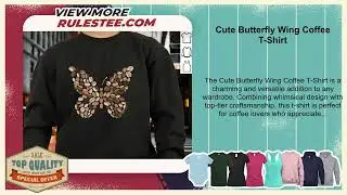 Cute Butterfly Wing Coffee T-Shirt