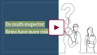 Do multi-inspector firms have more risk?