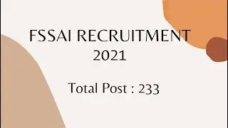 FSSAI RECRUITMENT 2021 APPLY ONLINE | FSSAI QUALIFICATION | FSSAI AGE LIMIT | FSSAI ASSISTANT 2021
