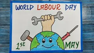 World Labour Day Drawing/1st May World Labour day poster drawing/Labour day drawing easy steps