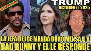 LA JEFA DE ICE MANDA DURO MENSAJE A BAD BUNNY Y EL LE RESPONDE