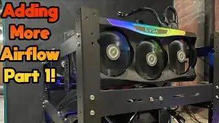 Adding more Airflow In The Mining Basement Part 1