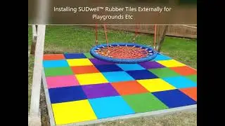 Installing SUDwell&trade; Rubber Playground Tiles