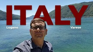 SWITZERLAND to ITALY | Lugano | Varese |  EP05 S06  | London to Switzerland 2024 | 197travels