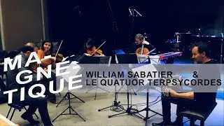 William Sabatier et le Quatuor Terpsycordes live dans 