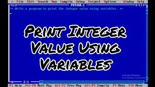 #2 Print a Integer Value Using Variable  in C Language | C Programming | C Programming Language |
