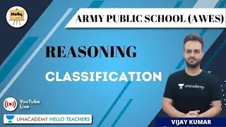 Classification | Reasoning | Target Army Public School (AWES) 2020 | Vijay Kumar