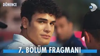 D&ouml;nence 7. B&ouml;l&uuml;m Fragmanı @kanald