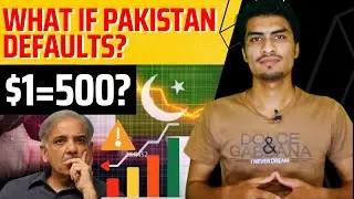 What if Pakistan Defaults? | Pakistan Economic Crisis Explained