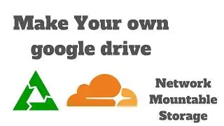 How to Create Your own Google Drive. (Network Mountable Storage on linux)