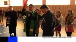 Najväčšia školská športová hala na Slovensku