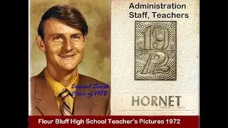 Flour Bluff High School 1972 Teachers & Staff Pictures