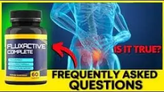 FLUXACTIVE COMPLETE   SHOCKING TRUTH 2022   Fluxactive Complete Reviews   Fluxactive Review