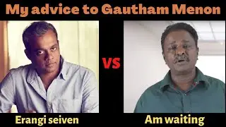 Gautham Menon VS Blue sattai Maran troll | VTK review meme troll