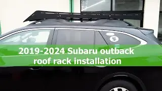 2019-2024 Subaru outback roof rack installation