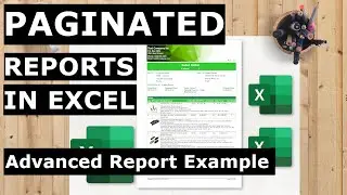 Advanced Report Example (course: FREE Professional & Paginated Excel Reports without Power BI)
