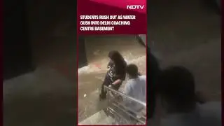 Delhi Coaching Centre News | Students Rush Out As Water Gush Into Delhi Coaching Centre Basement