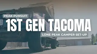 Why This Lone Peak Camper Was the Perfect Match for a 1st Gen Tacoma