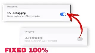 USB debugging is greay out in Android | Fixed 100% 2024