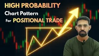 Best Chart Patterns for Positional Traders | Chart pattern series (video-2)