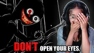 NEVER SLEEP WITH THE DOOR OPEN! [( Don't) Open Your Eyes ]