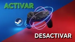 🎮🔄 Activar o desactivar el giroscopio del mando PS4 en Steam 🕹️🔥