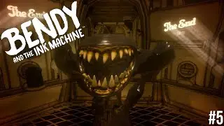 Bendy and the Ink Machine: Chapter 5 - The Epic Finale and Ultimate Showdown