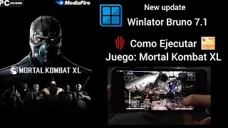 Winlator Bruno New update 7.1 Como ejecutar juego Mortal Kombat XL Red Magic 6 Pro SD888